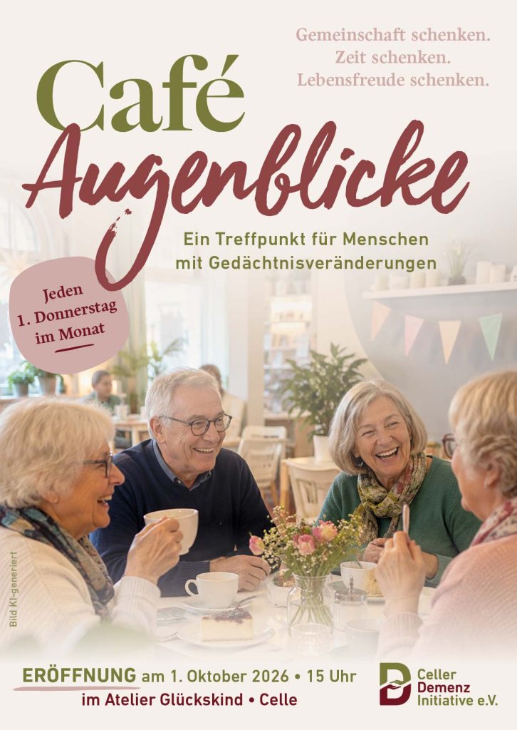 Flyer zum Café Augenblicke der Celler Demenz Initiative: Treffpunkt für Menschen mit Gedächtnisveränderungen, jeden ersten Donnerstag im Monat im Atelier Glückskind in Celle.